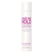 Eleven Australia Give Me Hold Flexible Hairspray 300 ml