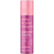 b.fresh Peony For Your Thoughts - Mind Focusing Hair + Body Mist