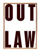 Get-It-Out-Out-Law Poster & Frame White