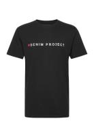 Logo Tee Tops T-Kortærmet Skjorte Black Denim Project