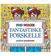 Alvilda Bog - Find Holger - Fantastiske Forskelle - Dansk