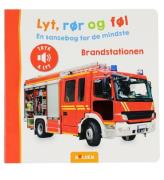 Forlaget Bolden Bog m. Lyd - Lyt, RÃ¸r & FÃ¸l - Brandstationen - D